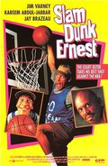 Slam Dunk Ernest movie in John R. Cherry III filmography.