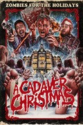 A Cadaver Christmas movie in Djo Zerul filmography.