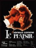 Sérieux comme le plaisir is the best movie in Georges Mansart filmography.