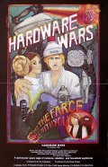 Hardware Wars movie in Ernie Fosselius filmography.