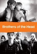 Brothers of the Head movie in Keith Fulton filmography.
