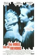 This World, Then the Fireworks is the best movie in Sloan Cobb filmography.
