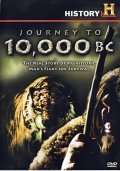 Journey to 10,000 BC is the best movie in John Johnson filmography.