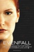 Evenfall is the best movie in Daniel Ross filmography.