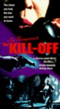 The Kill-Off is the best movie in William Russell filmography.