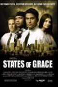 States of Grace is the best movie in J.J. Boone filmography.
