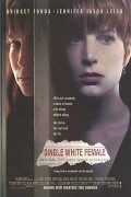Single White Female movie in Barbet Schroeder filmography.