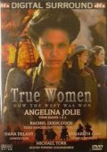 True Women movie in Karen Arthur filmography.