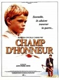 Champ d'honneur movie in Jean-Pierre Denis filmography.