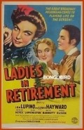 Ladies in Retirement movie in Louis Hayward filmography.