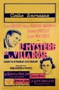 Le mystere de la villa rose movie in Louis Baron fils filmography.