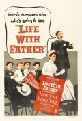 Life with Father movie in Michael Curtiz filmography.