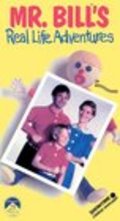 Mr. Bill's Real Life Adventures movie in Jim Drake filmography.
