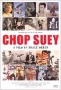 Chop Suey movie in Bruce Weber filmography.