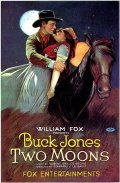 Two Moons movie in Buck Jones filmography.