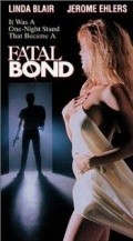 Fatal Bond movie in Jerome Ehlers filmography.