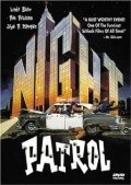 Night Patrol movie in Jackie Kong filmography.