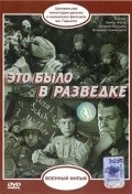 Eto byilo v razvedke is the best movie in Shavkat Gaziyev filmography.