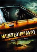 Haunted Highway movie in Junichi Suzuki filmography.