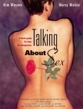 Talking About Sex is the best movie in Charlene Blaine filmography.