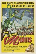 The Deadly Mantis movie in Nathan Juran filmography.