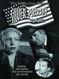 Silver Patriot is the best movie in Ian Harris filmography.