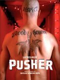 Pusher 3 movie in Nicolas Winding Refn filmography.