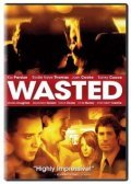 Wasted movie in Alexandra Holden filmography.