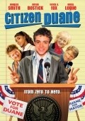Citizen Duane movie in Rosemary Dunsmore filmography.
