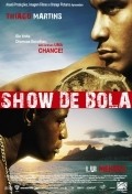 Show de Bola is the best movie in Sandra Pera filmography.