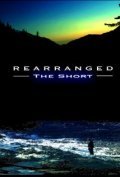 Rearranged is the best movie in Jennifer Sangiuliano filmography.