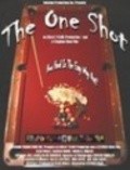 The One Shot is the best movie in Grayson Hosie filmography.