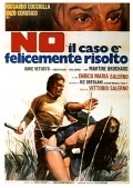 No il caso e felicemente risolto movie in Vittorio Salerno filmography.