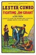 Fighting Jim Grant movie in W. Adcook filmography.