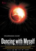 Dancing with Myself movie in Judith Keil filmography.