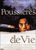 Poussieres de vie is the best movie in Gilles Chitlaphone filmography.
