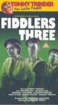 Fiddlers Three movie in Harry Watt filmography.