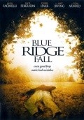 Blue Ridge Fall movie in James Rowe filmography.