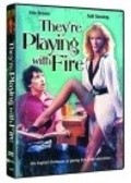 They're Playing with Fire movie in K.T. Stevens filmography.