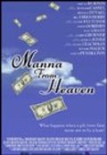Manna from Heaven is the best movie in Ursula Burton filmography.