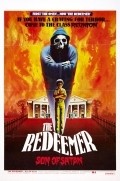 The Redeemer: Son of Satan! movie in Constantine S. Gochis filmography.