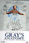 Gray's Anatomy movie in Steven Soderbergh filmography.