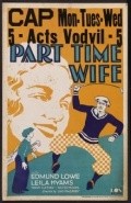 Part Time Wife movie in Walter McGrail filmography.