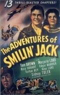 The Adventures of Smilin' Jack movie in Turhan Bey filmography.