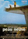 Peau neuve movie in Samuel Le Bihan filmography.