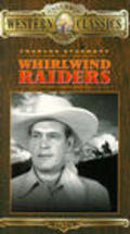 Whirlwind Raiders movie in Charles Starrett filmography.