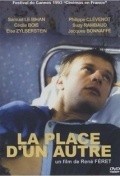 La place d'un autre is the best movie in Sonia Saurin filmography.