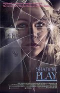 Shadow Play is the best movie in Delia Salvi filmography.