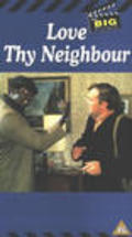 Love Thy Neighbour movie in Bill Fraser filmography.