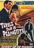 Tirez sur le pianiste movie in Francois Truffaut filmography.